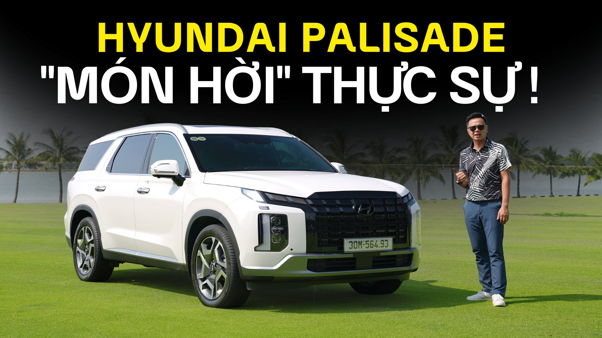 Mua Hyundai Palisade lúc này thì đúng là "món hời" thực sự!