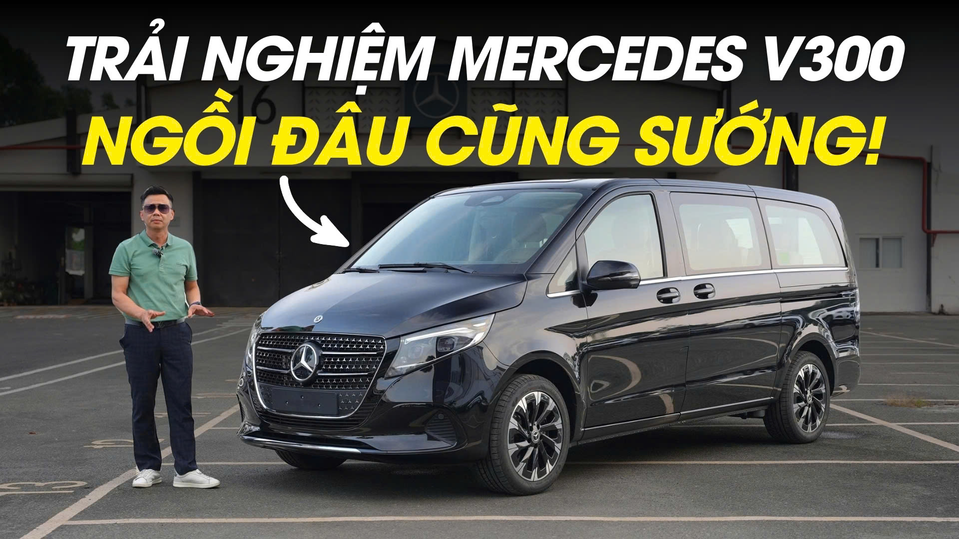Trải nghiệm Mercedes V300: Ngồi đâu cũng SƯỚNG!