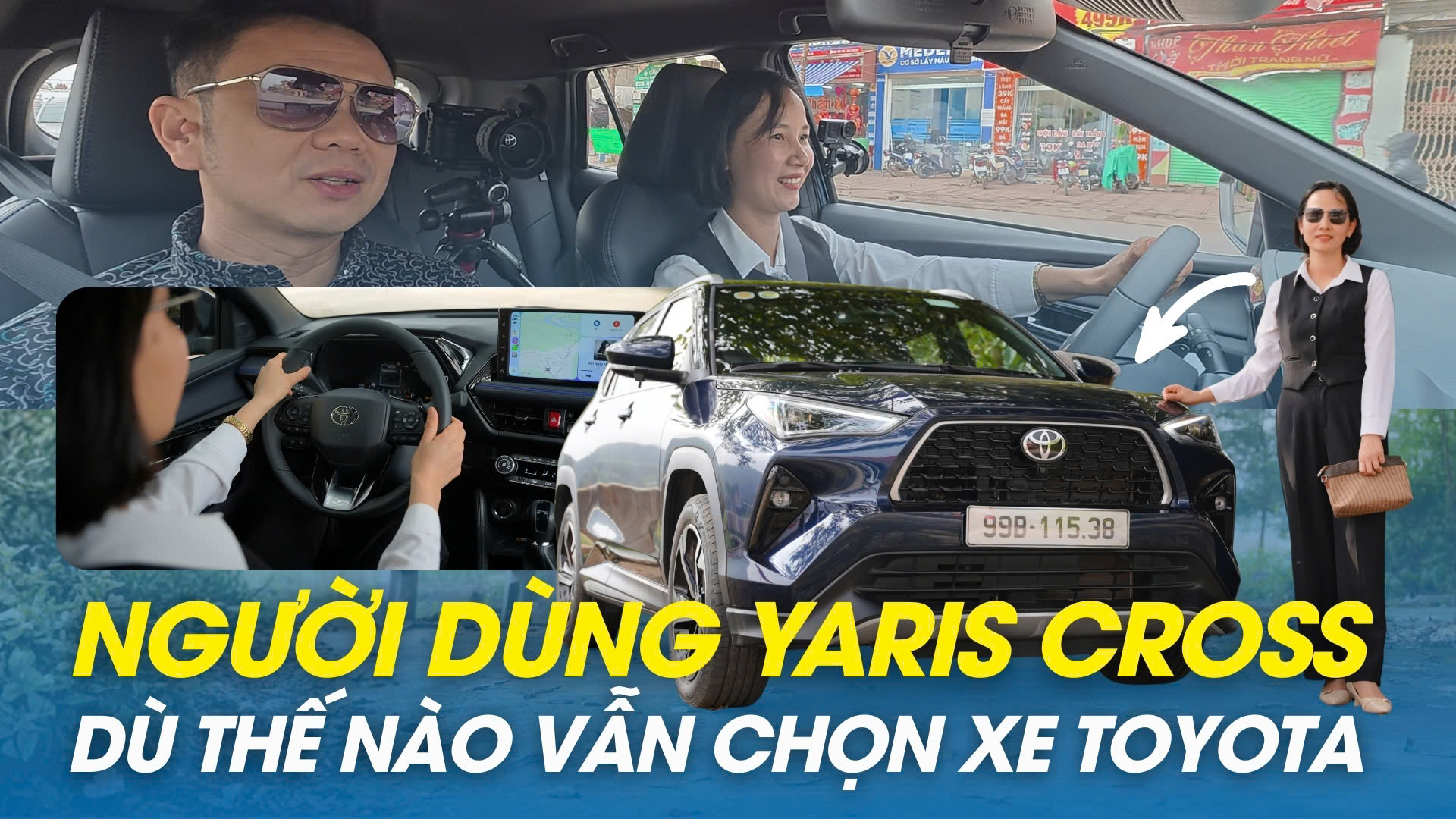 Nữ chủ xe Yaris Cross: Dù thế nào em vẫn chọn thương hiệu Toyota!